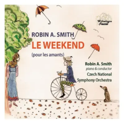 "Robin A. Smith: Le Weekend (Pour Les Amants)" ("") (CD / Album)