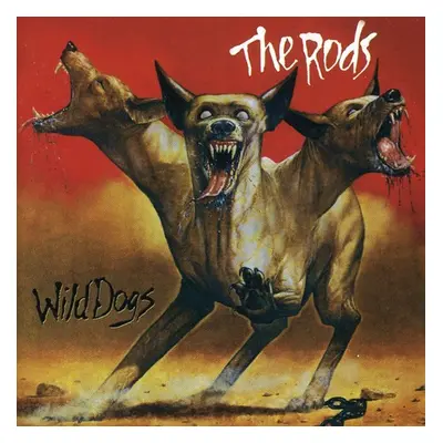 "Wild Dogs" ("The Rods") (CD / Album)