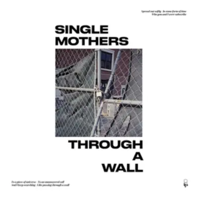 "Through a Wall" ("Single Mothers") (Vinyl / 12" Album)