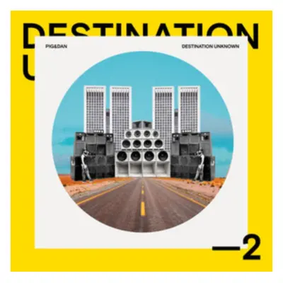 "Destination Unknown 2" ("Pig & Dan") (CD / Album)