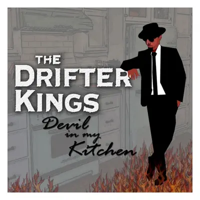 "Devil in my kitchen" ("The Drifter Kings") (CD / Album)