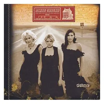 "Home" ("The Chicks") (CD / Album)