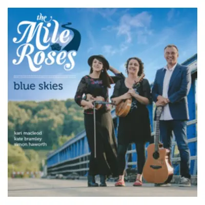 "Blue Skies" ("The Mile Roses") (CD / Album)