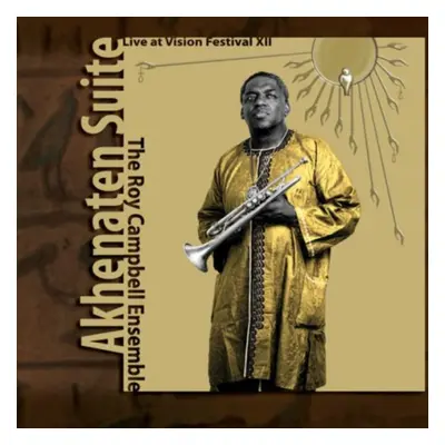 "Akhenaten Suite" ("Roy Campbell") (CD / Album)