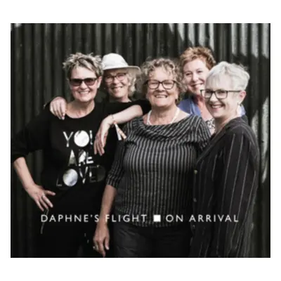 "On Arrival" ("Daphne's Flight") (CD / Album Digipak)