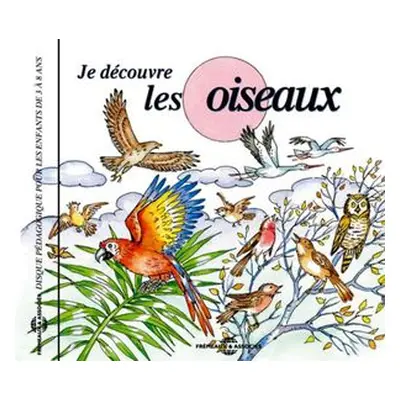 "Je Dcouvre Les Oiseaux" ("") (CD / Album)