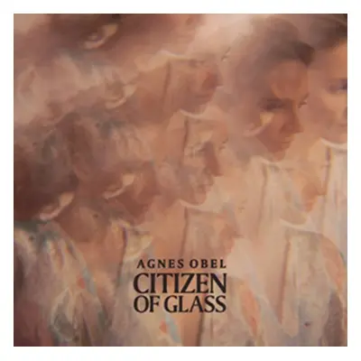 "Citizen of Glass" ("Agnes Obel") (CD / Album Digipak)