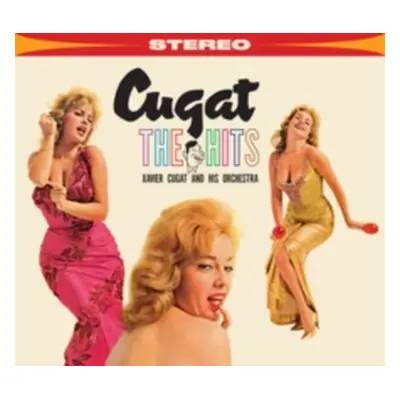 "The Hits" ("Xavier Cugat and His Orchestra") (CD / Album Digipak)