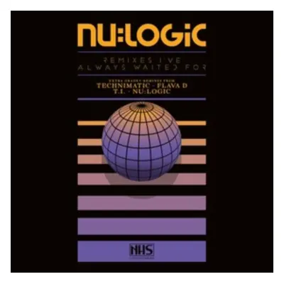 "Remixes I've Always Waited For" ("Nu:Logic") (Vinyl / 12" EP)