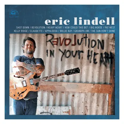 "Revolution in Your Heart" ("Eric Lindell") (Vinyl / 12" Album)