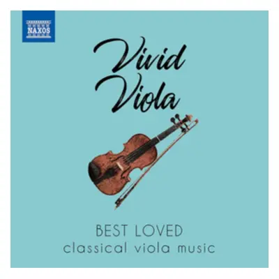 "Vivid Viola: Best Loved Classical Viola Music" ("") (CD / Album)