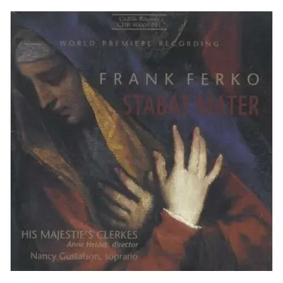 "Stabat Mater (His Majestie's Clerkes)" ("") (CD / Album)