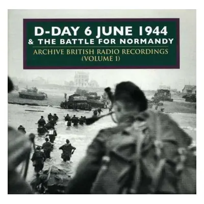 "D-day and the Battle of Normandy June 1944 - Vol. 1" ("") (CD / Album)