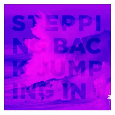 "Stepping Back, Jumping In" ("Laura Jurd") (CD / Album)