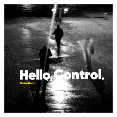 "Hello, Control" ("Brandtson") (Vinyl / 12" Album)