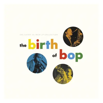 "The Birth of Bop" ("") (CD / Album Digipak)