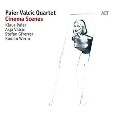 "Cinema Scenes" ("Paier Valcic Quartet") (CD / Album Digipak)