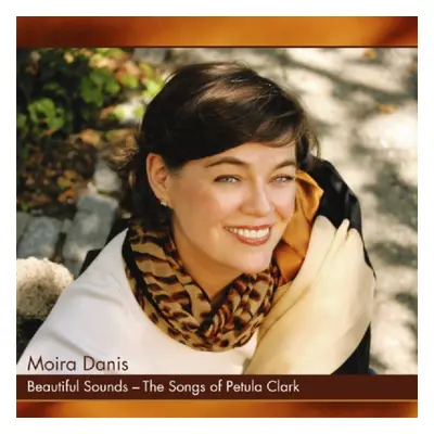 "Beautiful Sounds" ("Moira Danis") (CD / Album)