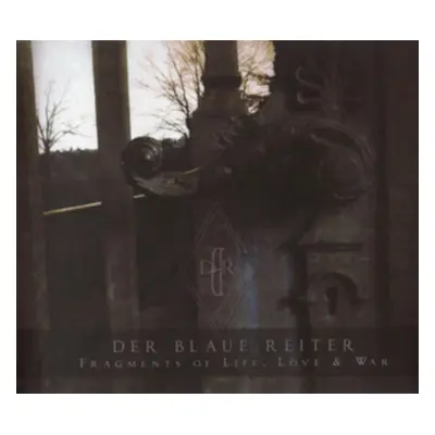 "Fragments of Life, Love & War" ("Der Blaue Reiter") (CD / Album Digipak)