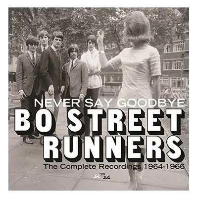 "Never Say Goodbye" ("Bo Street Runners") (CD / Album)