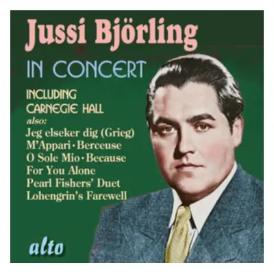 "Jussi Bjrling: In Concert (Including Carnegie Hall)" ("") (CD / Album)