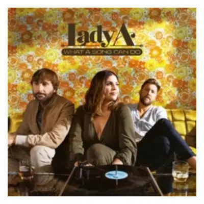 "What a Song Can Do" ("Lady A") (CD / Album)