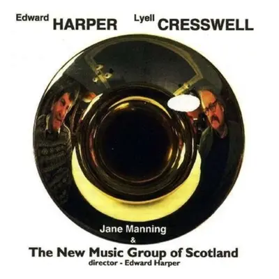 "Edward Harper/Lyell Cresswell" ("") (CD / Album)