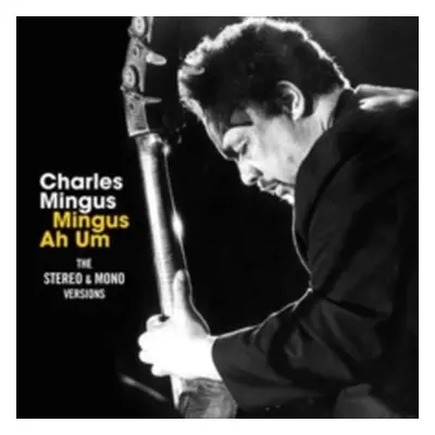 "Mingus Ah Um" ("Charles Mingus") (CD / Album Digipak)