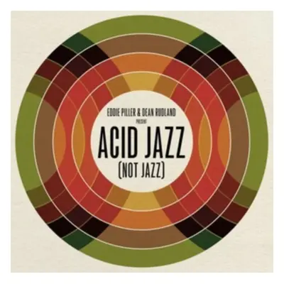 "Eddie Piller & Dean Rudland Present: Acid Jazz (Not Jazz)" ("") (Vinyl / 12" Album)