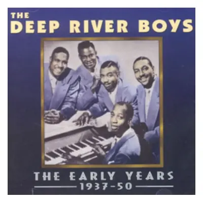 "The Early Years" ("The Deep River Boys") (CD / Album)