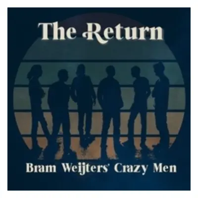 "The Return" ("Bram Weijters' Crazy Men") (Vinyl / 12" Album)