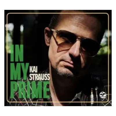 "In My Prime" ("Kai Strauss") (CD / Album Digipak)