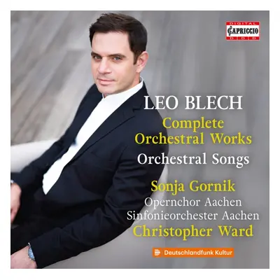 Leo Blech: Complete Orchestral Works/Orchestral Songs (CD / Album)