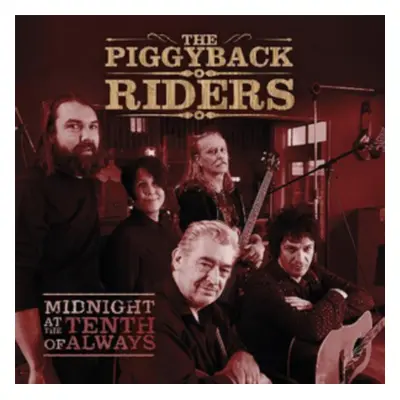 "Midnight at the Tenth of Always" ("The Piggyback Riders") (CD / Album)