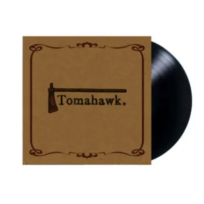 "Tomahawk" ("Tomahawk") (Vinyl / 12" Album)