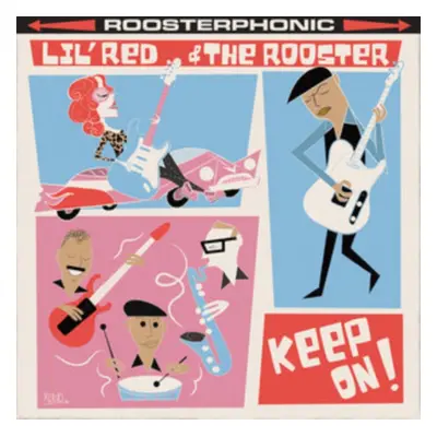 "Keep On!" ("Lil' Red & the Rooster") (CD / Album)