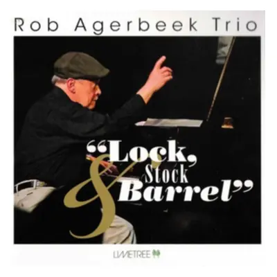 "Lock, stock & barrel" ("Rob Agerbeek Trio") (CD / Album)