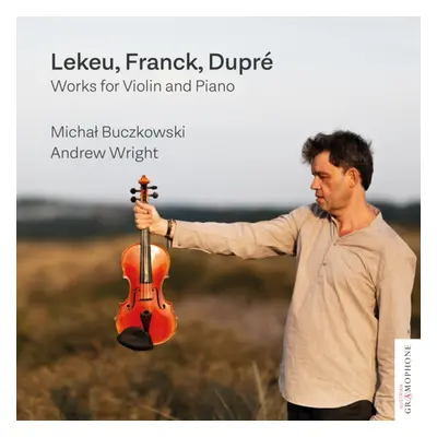 "Lekeu/Franck/Dupre: Works for Violin and Piano" ("") (CD / Album)