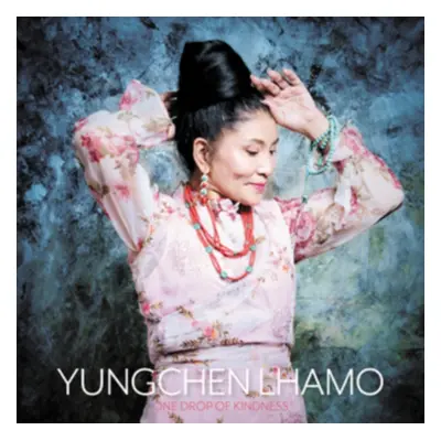 "One Drop of Kindness" ("Yungchen Lhamo") (Vinyl / 12" Album)