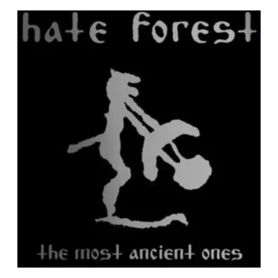 "The Most Ancient Ones" ("Hate Forest") (CD / Album)