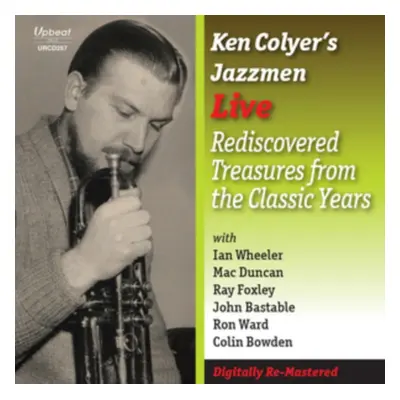 "Live Rediscovered Treasures from the Classic Years" ("Ken Colyer's Jazzmen") (CD / Album)