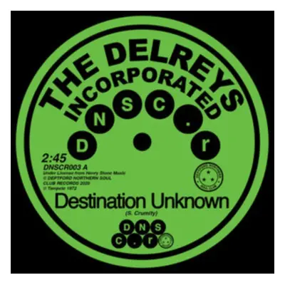 "Destination Unknown/Fell in Love" ("The Delreys Incorporated/Oscar Wright") (Vinyl / 7" Single)