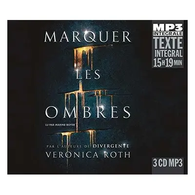 "Marquer Les Ombres" ("Veronica Roth") (CD / Album)