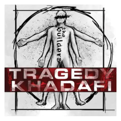 "The Builders" ("Tragedy Khadafi") (CD / Album)