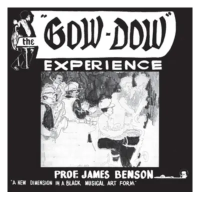 "The Gow-Dow Experience" ("Prof. James Benson") (CD / Album)