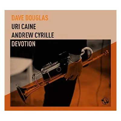 "Devotion" ("Dave Douglas/Uri Caine/Andrew Cyrille") (CD / Album)