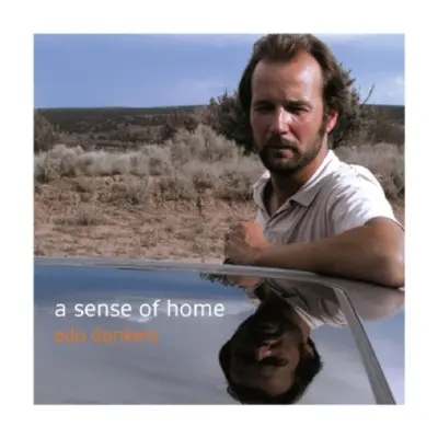 "A Sense of Home" ("Edo Donkers") (CD / Album)