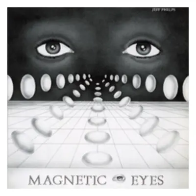 "Magnetic Eyes" ("Jeff Phelps") (Vinyl / 12" Album)