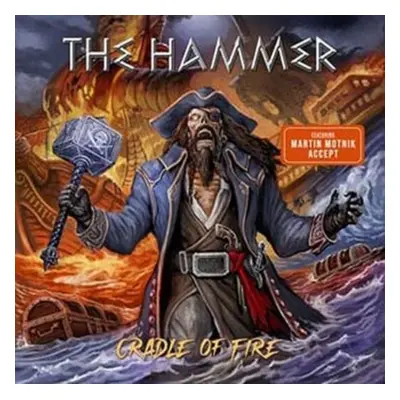 "Cradle of fire" ("The Hammer") (CD / EP)