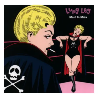 "Maid to minx" ("Lung Leg") (Vinyl / 12" Album Coloured Vinyl)